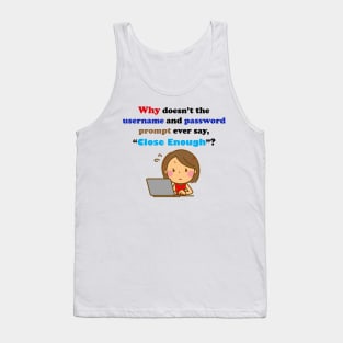 User Name and Password Anxiety Tank Top